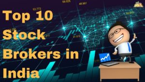 top-10-stock-brokers-india