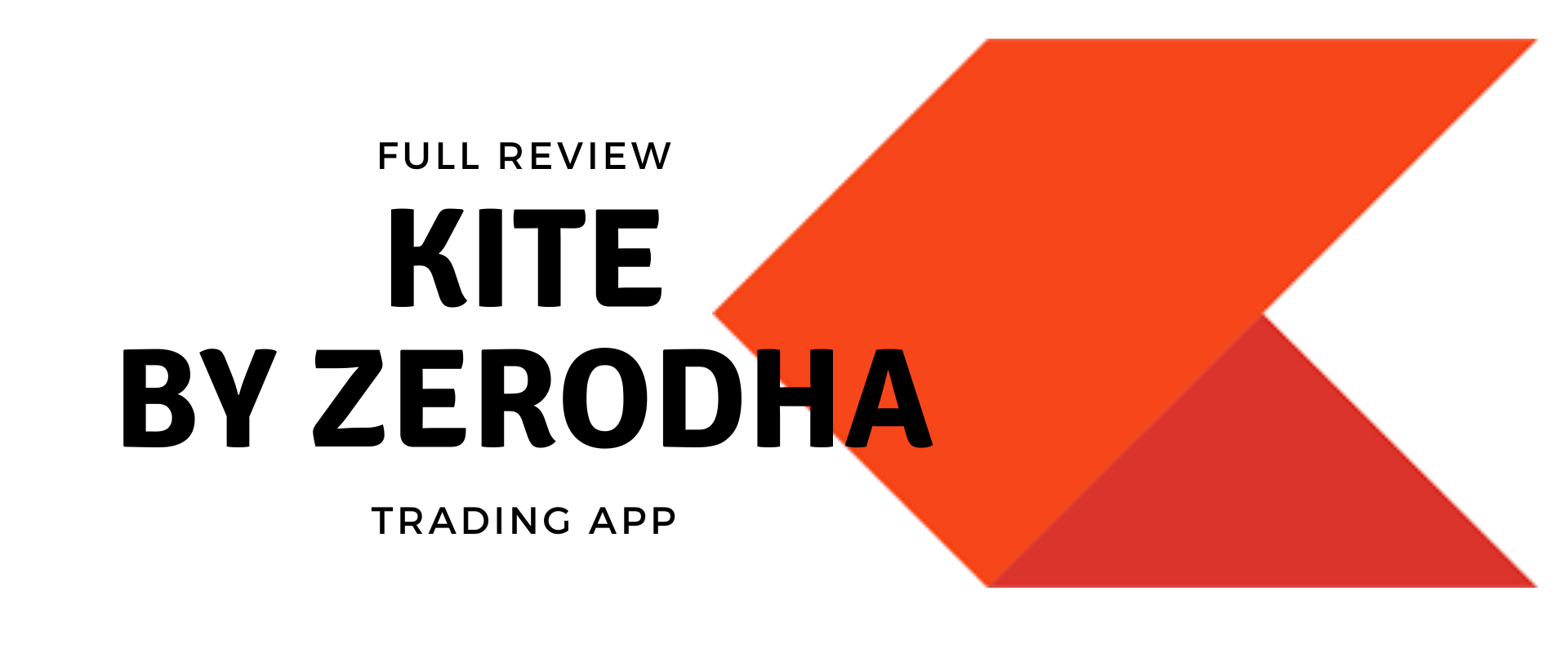 zerodha kite review